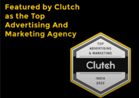 Featured by Clutch as Top Advertising & Marketing Agency